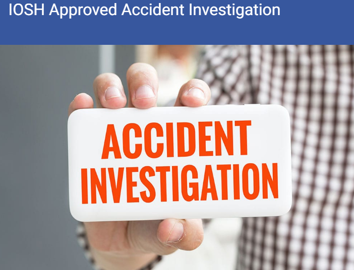 Read more about the article IOSH Accident Investigation